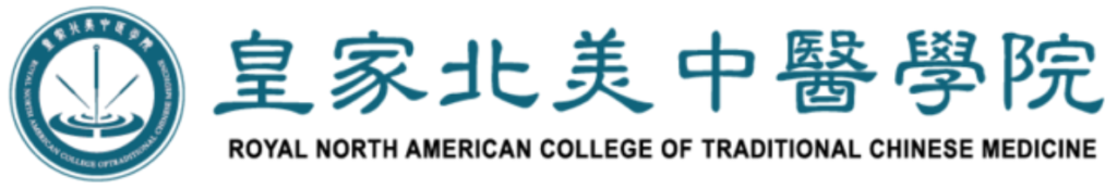 ROYAL NORTH AMERICAN COLLEGE OF TRADITIONAL CHINESE MEDICINE